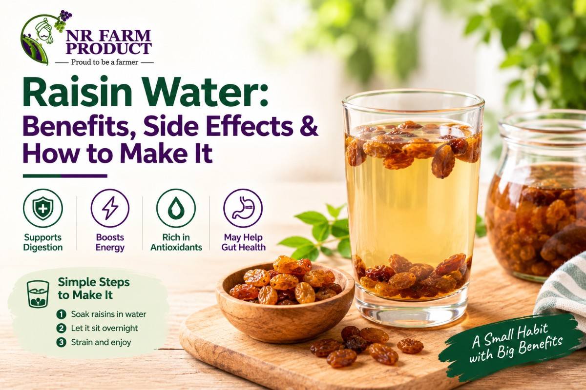 Raisin Water: Benefits, Side Effects &  How to Make It